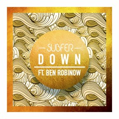 Subfer - Down (Ft. Ben Robinow)