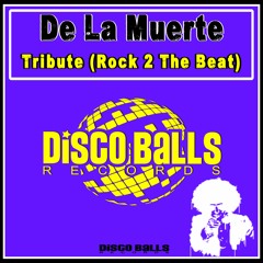 De La Muerte-Tribute-(Rock To The Beat)- Snippet