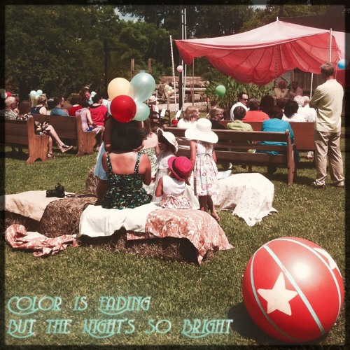 Color Is Fading But The Night's So Bright (ALBUM DEMO)