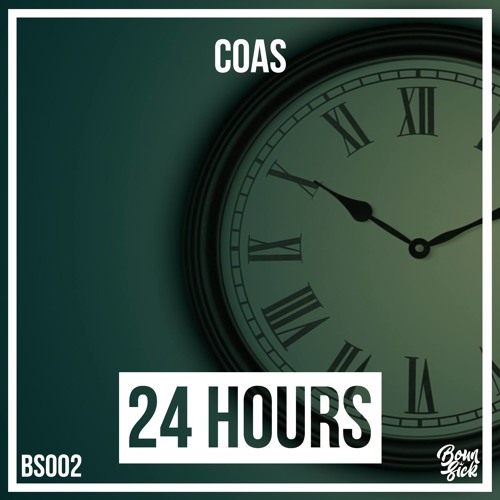 COAS - 24 Hours (Original Mix)[BS002]