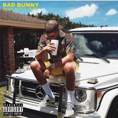Bad Bunny - Tu No Metes Cabra (Version Oficial)