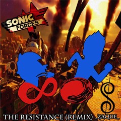 The Resistance (Sonic Forces Main Theme Remix)