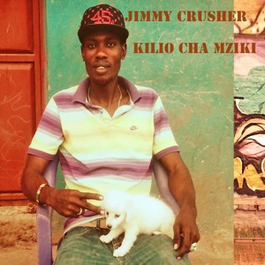 Jimmy Crusher Kilio Cha Mziki