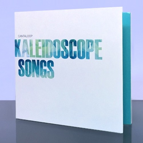 Kaleidoscope Songs
