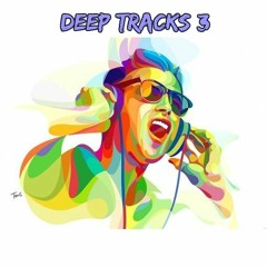 Deep Tracks 3