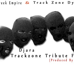 Trackzone Tribute Freestyle (Tribute to all Former Trackzone acts)