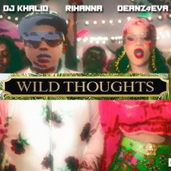 Deanz FT BadGalRiRi - WildThoughts (LGBT demix)