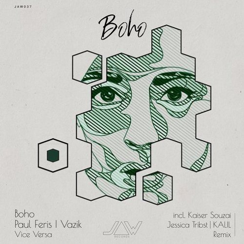 Vazik, Paul Feris, BOHO - Vice Versa (Kaiser Souzai Remix) // Jannowitz Records
