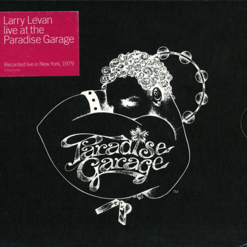 436 - Larry Levan 'Live At The Paradise Garage' - Disc 1 (2000)