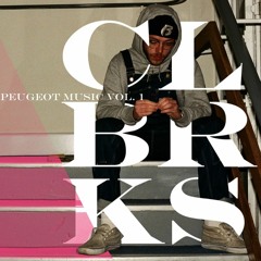 CLBRKS // PEUGEOT MUSIC VOL. 1 (SIDE A)