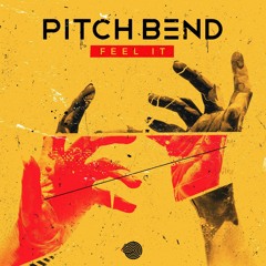 Pitch Bend - Feel It (Out Now on Iboga Rec ) (Number 7 PsyTrance TOP 100 TRACKS)