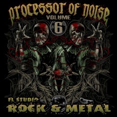 FL Studio Rock And Metal - Processor of Noise 6