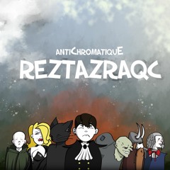 Reztazraqc - Épisode 1: Le recrutement