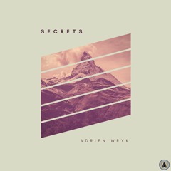 SECRETS (Adrien Wryk) Original Mix