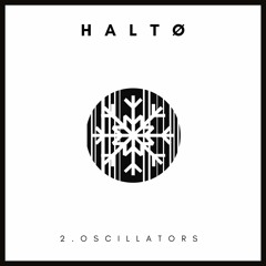 Oscillators - Halto [FROST RECORDS]