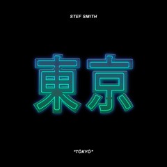 Stef Smith - Tokyo