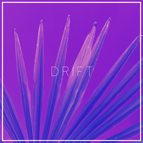 Drift