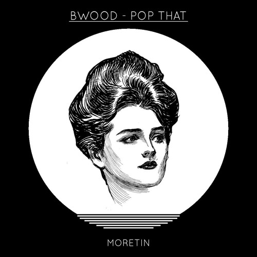 Bwood - Pop That