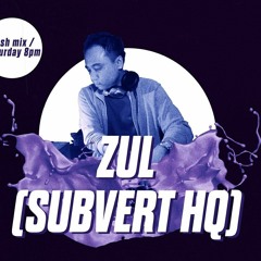 Subvert Sessions Podcast: The Lush Mix (Recorded at Lush 99.5FM Singapore, 1 July 2017)