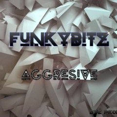 Funkybitz - Aggressive