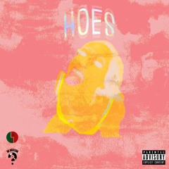 Hoes | Prod. Cormill