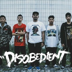 DISOBEDIENT - We Go Down