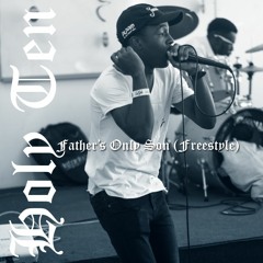Father's Only Son [Freestyle]