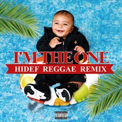 I'm The One - [HiDef Reggae Remix]