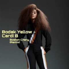 Bodak Yellow - Cardi B ( Boston Chery AfroBeat Remix) Featured on Beats1 Radio