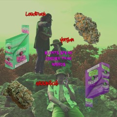 blunts speak louder than words - yorgan x LoudPackSavior x GEEB$U$ VIDEO IN DESCRIPTION