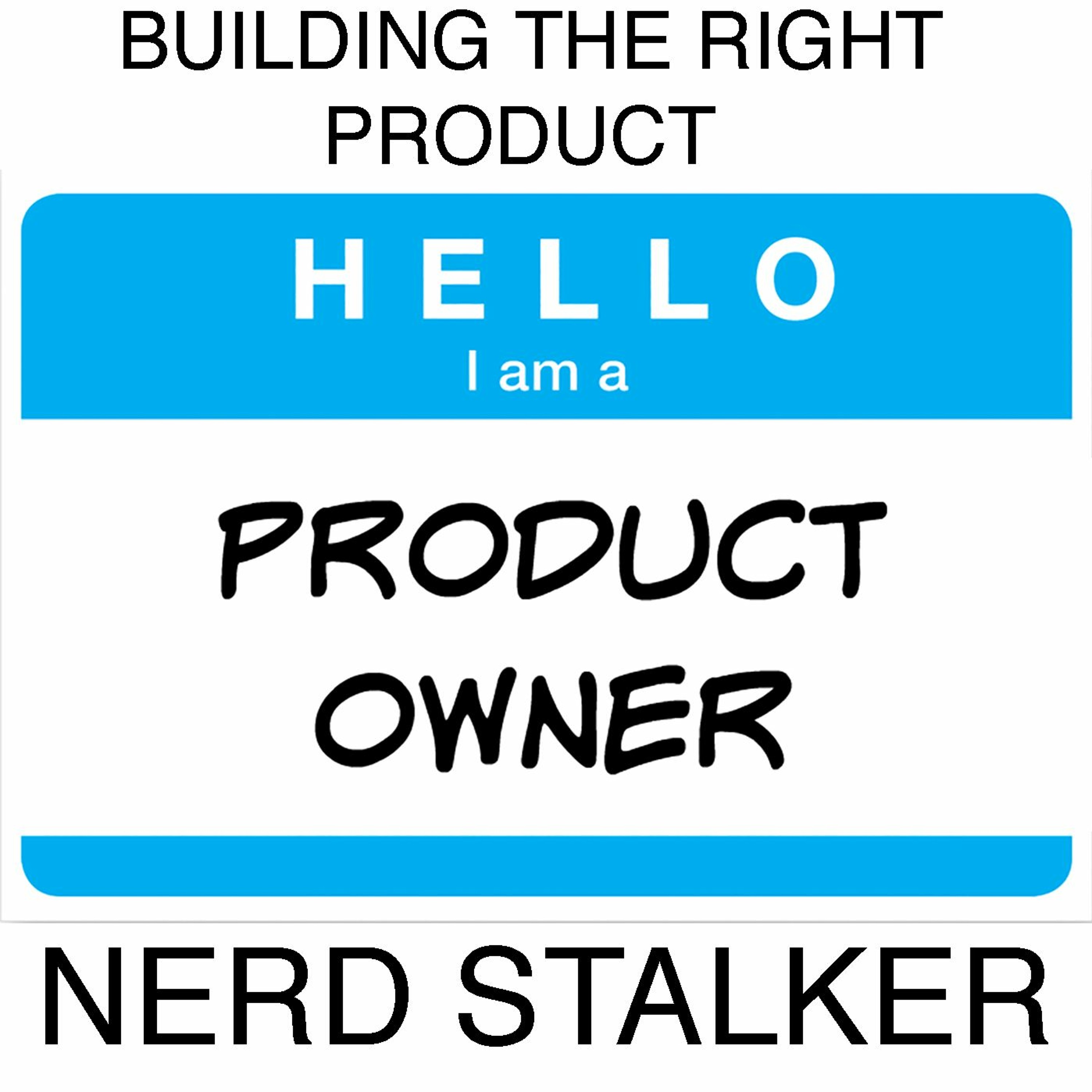 How To Build The Right Product with Agile episode artwork