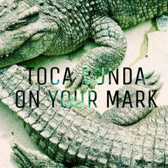 LETS GO OUT - TOCA BUNDA vs ON YOUR MARK | NOIZEKID | WIWEK | GREGOR SALTO | MASTIKSOUL
