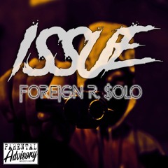 Foreign R. Ft $olo - Issues