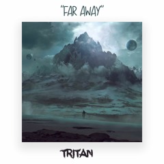 Far Away