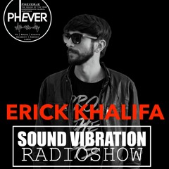 " Phever Fm "Sound Vibration RadioShow Dublin Presents >