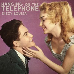 Hanging On The Telephone