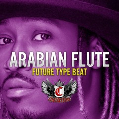 Future type beat Arabian Flute