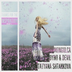 Think That Good (with Mongolca & Tatyana Shtankova)