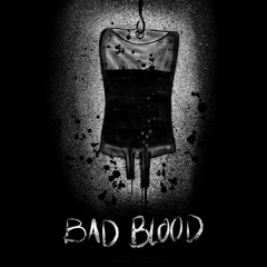 Chapter 17 - Bad Blood