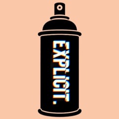 Explicit - Spraycan