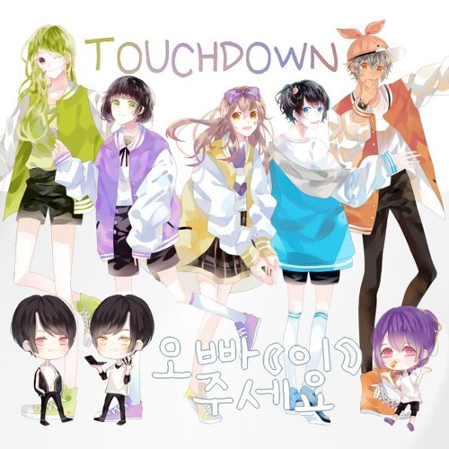 【YTE-R1】Touchdown【오빠(이) 주세요】