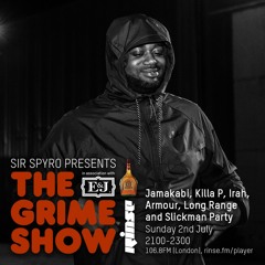 The Grime Show w/ Sir Spyro - 2nd July 2017
