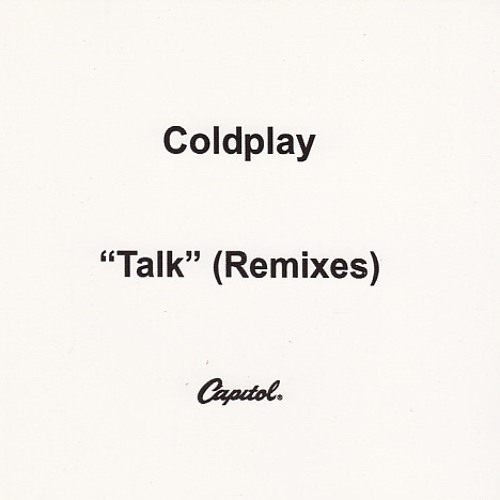 Talk (Junkie XL Remix)
