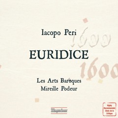 Peri Euridice - Act 1, Sc. 2 Part 3 - Mireille Podeur Maguelone©2016