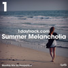 Monthly Mix July '17 | Deeparture - Summer Melancholia | 1daytrack.com