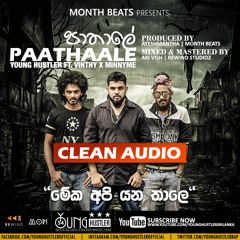 Paathaale ( පාතාලේ ) Mp3 | Clean Audio | Young Hustler Ft. Vinthy x MinnyMe ( Official Audio )