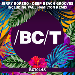 Jerry Ropero - Deep Beach Grooves (Original Mix)