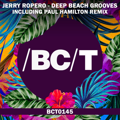 Jerry Ropero - Deep Beach Grooves (Original Mix)