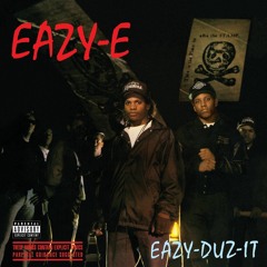 Eazy-E - Eazy-Duz-It (Instrumental)