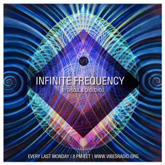 D-soul & Chouchou - Infinite Frequency Radio Show 001